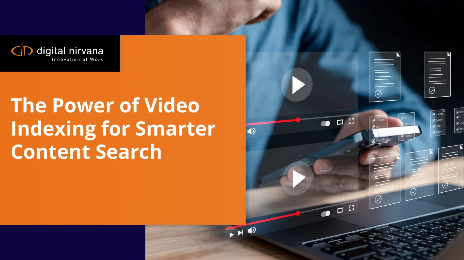 Video Index Example Video Indexing Boosts Search and ROI