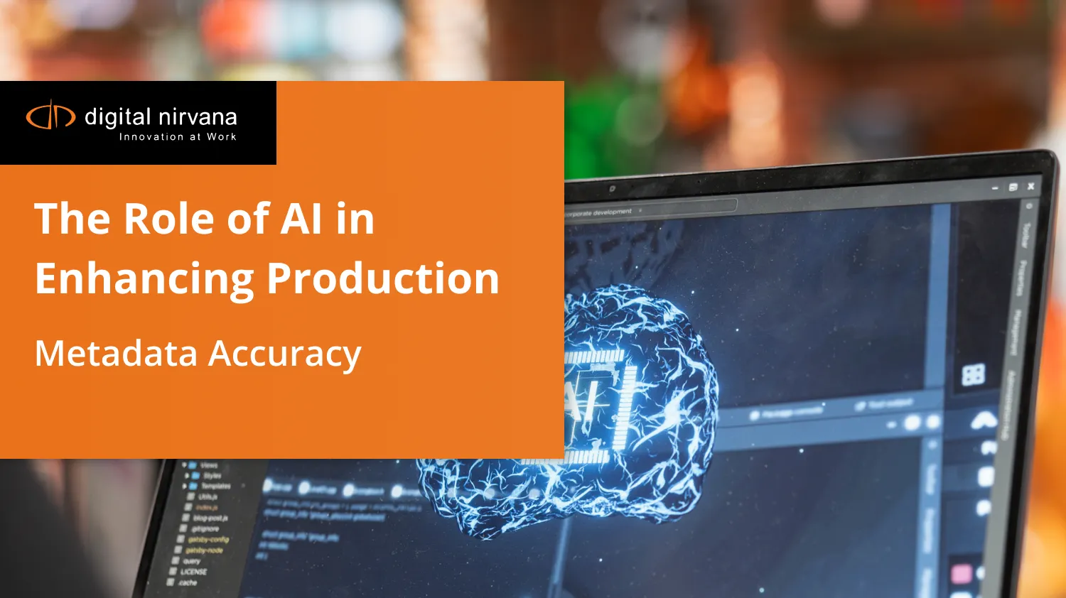 AI for Accurate Production Metadata